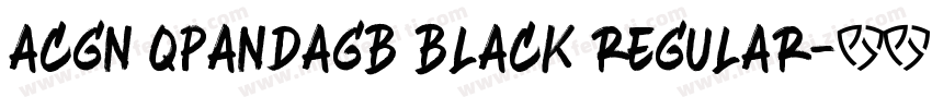 ACGN QPandaGB Black Regular字体转换